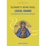 Locul Inimii. O Introducere In Spiritualitatea Ortodoxa - Elisabeth Behr-sigel, Editura Paralela 45