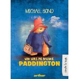 Un urs pe nume Paddington - Michael Bond, editura Grupul Editorial Art
