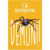 Demonii - F.M. Dostoievski, editura Grupul Editorial Art