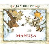Manusa - Jan Brett, Editura Grupul Editorial Art
