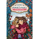 Luna si padurea magica. Un ras cu ochii verzi Vol.5 - Usch Luhn, editura Didactica Publishing House