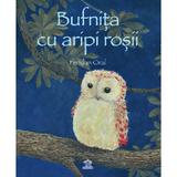 Bufnita cu aripi rosii - Feridun Oral, editura Didactica Publishing House