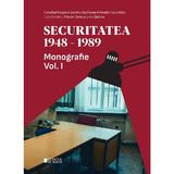 Securitatea 1948-1989 Vol.1 - Florian Banu, Liviu Taranu, editura Cetatea de Scaun