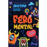 Feromental - Cristina Dinu, editura Siono