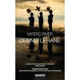 Mystic River - Dennis Lehane, editura Crime Scene Press