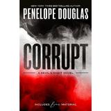 Corrupt. Devil's Night #1 - Penelope Douglas, editura Penguin