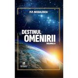 Destinul omenirii Vol.2 - P. P. Negulescu, editura Cartea Romaneasca Educational