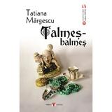 Talmes-balmes - Tatiana Margescu, editura Vremea