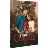 Cel mai frumos Craciun - Corina Lupu, editura Petale Scrise