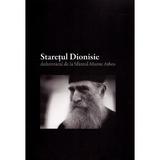 Staretul Dionisie Vol.1: Duhovnicul de la Sfantul Munte Athos, editura Familia Ortodoxa