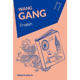 English - Wang Gang, editura Paralela 45