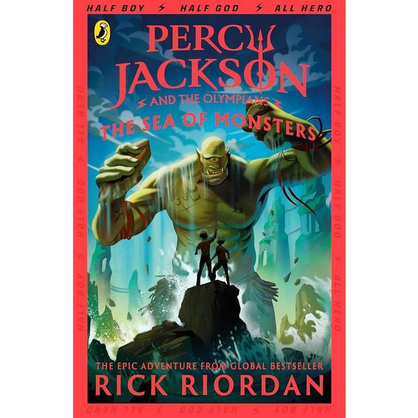 The Sea of Monsters. Percy Jackson and the Olympians #2 - Rick Riordan, editura Penguin Random House