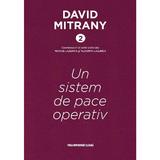 Un sistem de pace operativ. Cartonata - David Mitrany, editura Presa Universitara Clujeana