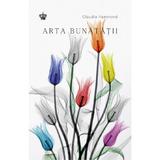 Arta bunatatii - Claudia Hammond, editura Baroque Books & Arts