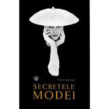 Secretele modei - Yann Kerlau, editura Baroque Books & Arts