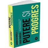 Putere si progres - Daron Acemoglu, Simon Johnson, editura Publica