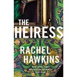 The Heiress - Rachel Hawkins, editura Headline Publishing Group