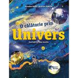 O calatorie prin Univers - Amedeo Balbi, Andrea Valente, editura Booklet
