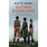 Ultima reuniune - Kayte Nunn, editura Litera