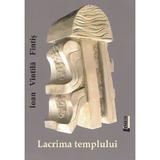 Lacrima templului - Ioan Vintila Fintis, editura Limes