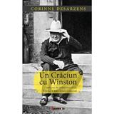 Un Craciun cu Winston - Corinne Desarzens, editura Eikon
