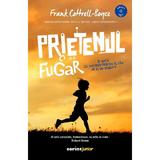 Prietenul fugar - Frank Cottrell Boyce, editura Corint