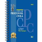 Codul de procedura civila Ianuarie 2024 Ed. Spiralata - Dan Lupascu, editura Universul Juridic
