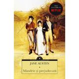 Mandrie si prejudecata - Jane Austen, editura Corint