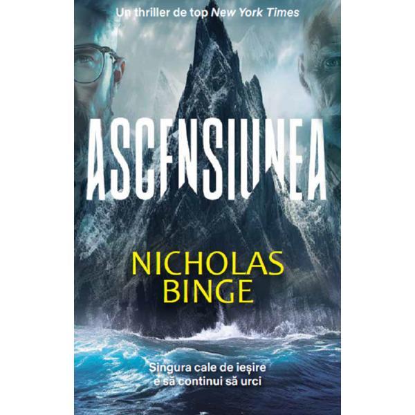 Ascensiunea - Nicholas Binge, editura Rao
