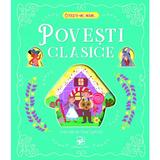 Povesti clasice. Citeste-mi, mami..., editura Arc