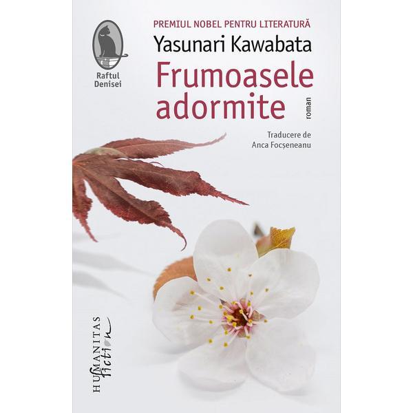 Frumoasele adormite - Yasunari Kawabata, editura Humanitas