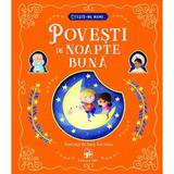 Povesti de noapte buna. Citeste-mi, mami..., editura Arc