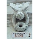 Lecce si alte poeme - Claudia Piccinno, editura Limes