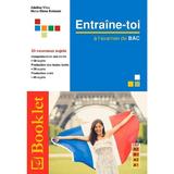 Entraine-toi a l'examen de BAC - Adelina Vilcu, Mona-Elena Bolocan, editura Booklet