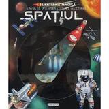 Spatiul. Lanterna magica, editura Girasol