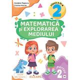 Matematica si explorarea mediului - Clasa 2 Partea 2 - Caiet (AR) - Nicoleta Popescu, editura Elicart