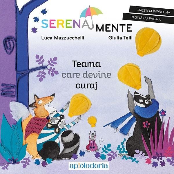 Teama care devine curaj - Luca Mazzucchelli, editura Act Si Politon
