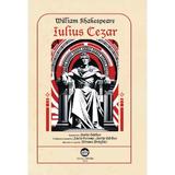 Iulius Cezar. Repovestire de Horia Garbea - William Shakespeare, editura Neuma
