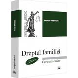 Dreptul Familiei. Curs Universitar Ed.6 - Teodor Bodoasca, Editura Universul Juridic