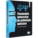 Compendiu universitar de psihologie judiciara - Tudorel Badea Butoi, editura Pro Universitaria