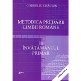 Metodica predarii Limbii Romane in Invatamantul Primar Ed.8 - Corneliu Craciun, editura Emia