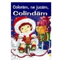 Coloram, ne jucam, colindam, editura erc press