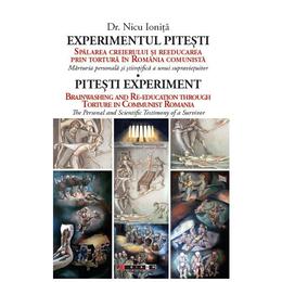 Experimentul pitesti - nicu ionita, editura eikon