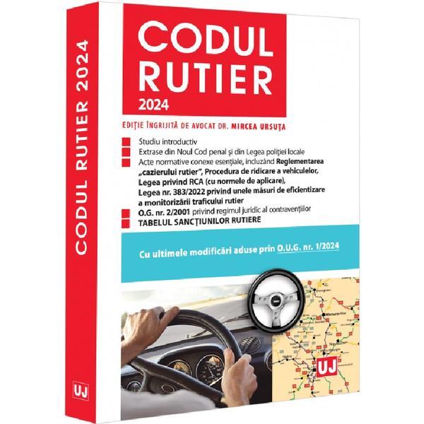 Codul rutier 2024 - Mircea Ursuta, editura Universul Juridic