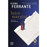 Intre margini - Elena Ferrante, editura Pandora