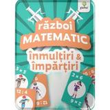 Razboi Matematic - Inmultiri si Impartiri, Editura Gama
