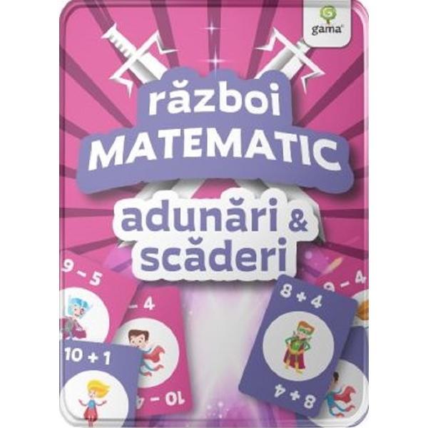 Razboi Matematic - Adunari si Scaderi, Editura Gama