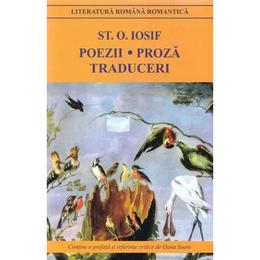 Poezii. proza. traduceri - st.o. iosif, editura cartex