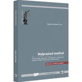 Malpraxisul medical - Gabriel Adrian Nasui, editura Universul Juridic