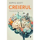 Creierul. 10 lucruri pe care trebuie sa le stii - Sophie Scott, editura Librex